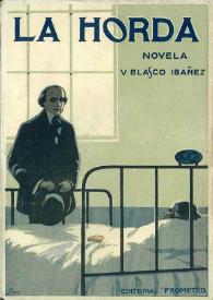 Portada:La horda : (novela) / Vicente Blasco Ibáñez