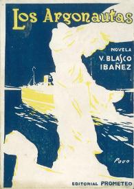 Portada:Los argonautas : (novela) / Vicente Blasco Ibáñez