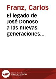 Portada:El legado de José Donoso a las nuevas generaciones chilenas / por Carlos Franz