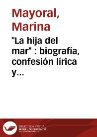 Portada:"La hija del mar" : biografía, confesión lírica y folletín / Marina Mayoral