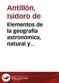 Portada:Elementos de la geografía astronómica, natural y política de España y Portugal / Isidoro de Antillón
