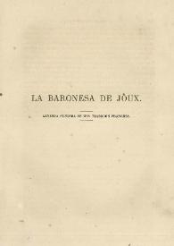 Portada:La Baronesa de Joux : leyenda fundada en una tradición francesa / Gertrudis Gómez de Avellaneda