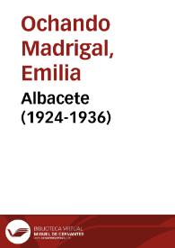 Portada:Albacete (1924-1936) / Emilia Ochando Madrigal