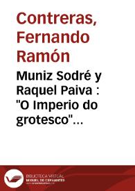 Portada:Muniz Sodré y Raquel Paiva : \"O Imperio do grotesco\" (Rio de Janeiro: MAUAD, 2000, 160 páginas) / Fernando Ramón Contreras