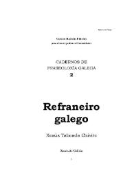 Portada:Refraneiro Galego (Cadernos de Fraseoloxía Galega 2) / Xesús Taboada Chivite; Preparación da edición Isabel Valiño Ferrín, Maite Veiga Díaz