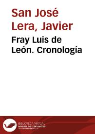 Portada:Fray Luis de León. Cronología / Javier San José Lera