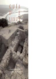 Portada:Introducción a la arqueología de Lixus : (Larache, Marruecos) / Carmen Aranegui Gascó