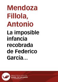 Portada:La imposible infancia recobrada de Federico García Lorca: las claves en \"La balada de Caperucita\" (1919) / Antonio Mendoza Fillola