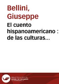 Portada:El cuento hispanoamericano : de las culturas precolombinas al siglo XX / Giuseppe Bellini