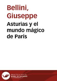 Portada:Asturias y el mundo mágico de París / Giuseppe Bellini