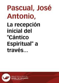 Portada:La recepción inicial del \"Cántico Espiritual\" a través de las variantes manuscritas del texto / José Antonio Pascual; María Jesús Mancho Duque