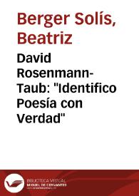 Portada:David Rosenmann-Taub: \"Identifico Poesía con Verdad\" / Beatriz Berger