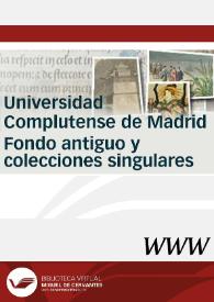 Portada:Universidad Complutense. Fondo Antiguo y Colecciones Singulares