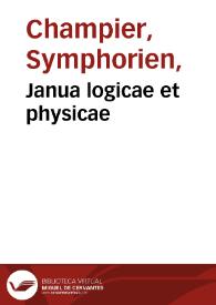 Portada:Janua logicae et physicae / Symphorianus Champerius.