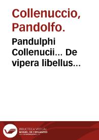 Portada:Pandulphi Collenucii... De vipera libellus...