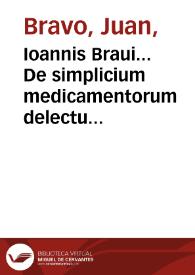 Portada:Ioannis Braui... De simplicium medicamentorum delectu &amp; praeparatione libri duo: qui ars pharmacopoea dici possunt...