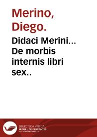Portada:Didaci Merini... De morbis internis libri sex..