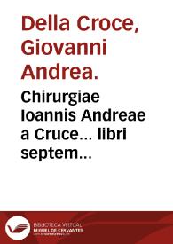 Portada:Chirurgiae Ioannis Andreae a Cruce... libri septem...
