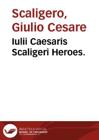 Portada:Iulii Caesaris Scaligeri Heroes.