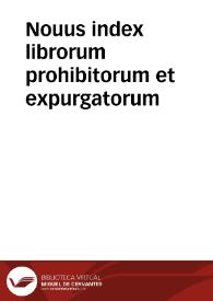 Portada:Nouus index librorum prohibitorum et expurgatorum / editus autoritate [et] iussu ... Antonii Zapata.