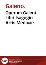 Portada:Operum Galeni Libri Isagogici Artis Medicae.