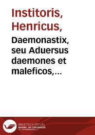 Portada:Daemonastix, seu Aduersus daemones et maleficos, vniuersi operis ad usum praesertim exorcitarum concinnati : Tomus tertius ...