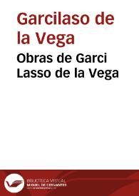 Portada:Obras de Garci Lasso de la Vega / con anotaciones de Fernando de Herrera ...