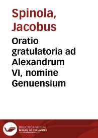 Portada:Oratio gratulatoria ad Alexandrum VI, nomine Genuensium / [Jacobus Spinola]