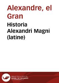 Portada:Historia Alexandri Magni (latine)