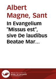 Portada:In Evangelium \"Missus est\", sive De laudibus Beatae Mariae Virginis liber