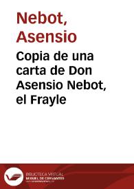 Portada:Copia de una carta de Don Asensio Nebot, el Frayle