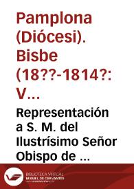 Portada:Representación a S. M. del Ilustrísimo Señor Obispo de Pamplona y su Cabildo pidiendo el restablecimiento de la Compañía de Jesús para la educación pública
