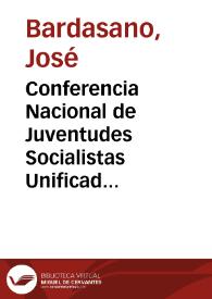 Portada:Conferencia Nacional de Juventudes Socialistas Unificadas : Enero 1937 / Bardasano