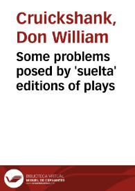 Portada:Some problems posed by 'suelta' editions of plays / W. Cruickshank