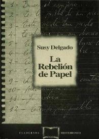 Portada:La rebelión de papel / Susy Delgado