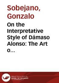 Portada:On the Interpretative Style of Dámaso Alonso: The Art of Definition / Gonzalo Sobejano