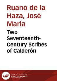 Portada:Two Seventeenth-Century Scribes of Calderón / J.M. Ruano de la Haza
