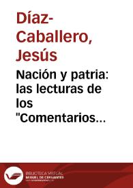 Portada:Nación y patria: las lecturas de los \"Comentarios reales\" y el patriotismo criollo emancipador / Jesús Díaz-Caballero