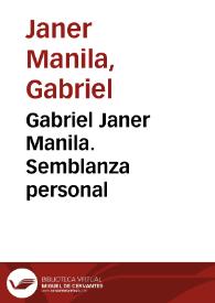 Portada:Gabriel Janer Manila. Semblanza personal / Gabriel Janer Manila