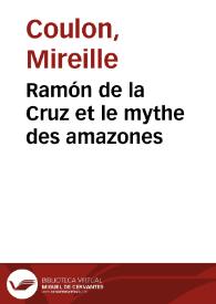 Portada:Ramón de la Cruz et le mythe des amazones / Mireille Coulon