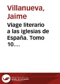 Portada:Viage literario a las iglesias de España. Tomo 10. Viage a Urgel / Jaime Villanueva