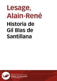 Portada:Historia de Gil Blas de Santillana. Tomo 1 / publicada en francés por Mr. Le Sage