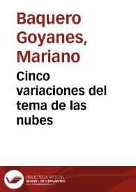 Portada:Cinco variaciones del tema de las nubes / Mariano Baquero Goyanes