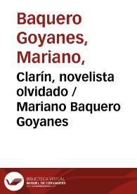 Portada:Clarín, novelista olvidado / Mariano Baquero Goyanes