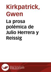 Portada:La prosa polémica de Julio Herrera y Reissig / Gwen Kirkpatrick