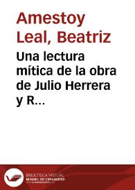 Portada:Una lectura mítica de la obra de Julio Herrera y Reissig / Beatriz Amestoy Leal