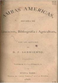 Portada:Ambas Américas: revista de Educación, Bibliografía i Agricultura. Volumen 1, núm. 3 (febrero 1868) / bajo los auspicios de Domingo F. Sarmiento