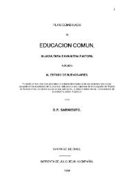 Portada:Plan combinado de educación común, silvicultura e industria pastoril aplicable al estado de Buenos Aires / por D. F. Sarmiento