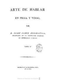 Portada:Arte de hablar en prosa y verso. Tomo 1º / por D. Josef Gomez Hermosilla ...