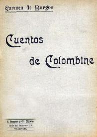 Portada:Cuentos de Colombine (Novelas cortas) / Carmen de Burgos